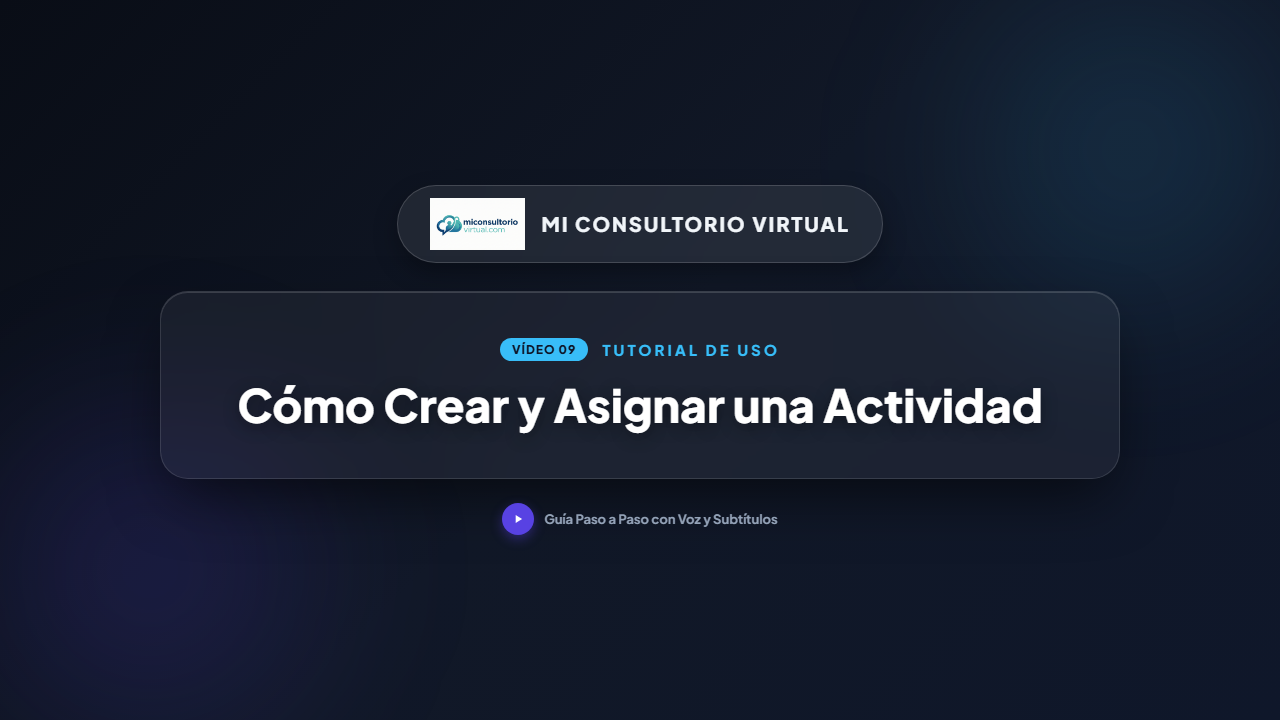 Cómo Crear y Asignar una Actividad o Tarea